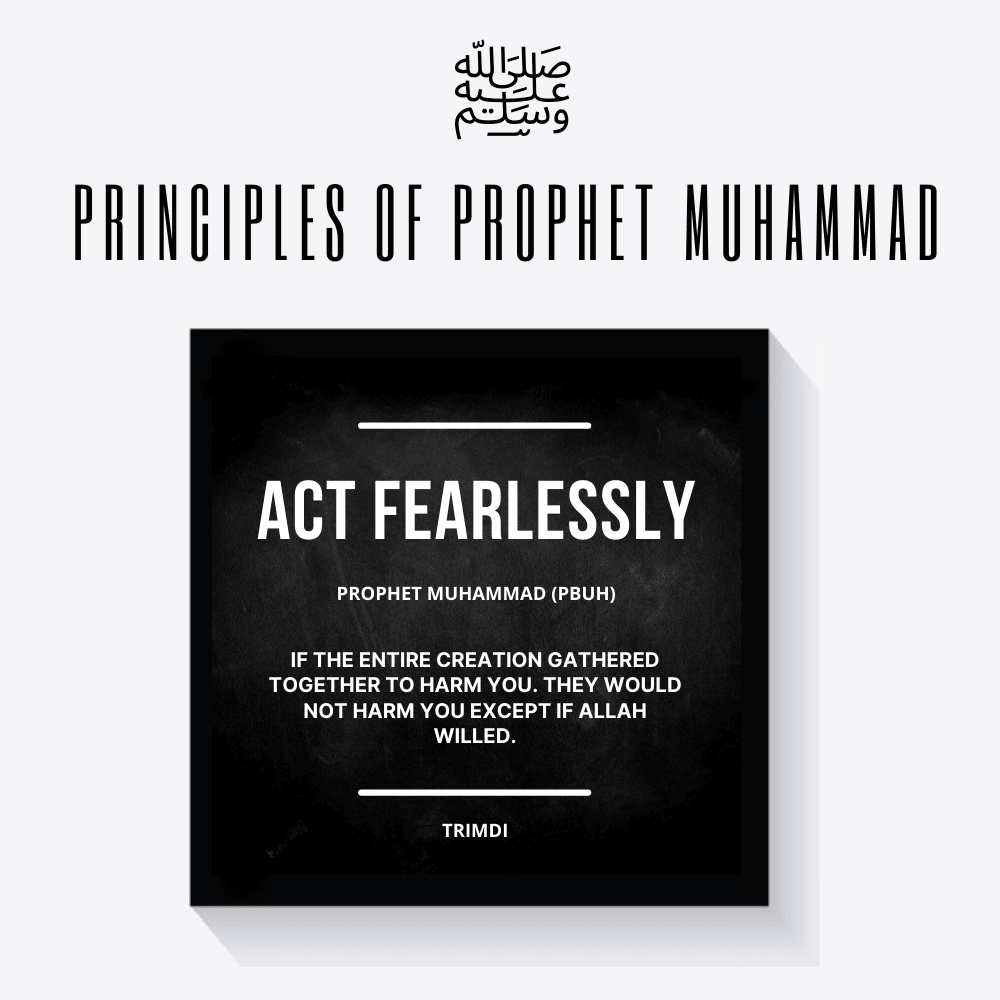 Act Fearlessly (Prophet Muhammad PBUH) Framed Quote