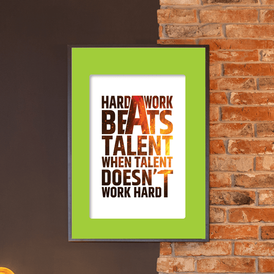 Hard Work Framed Quote