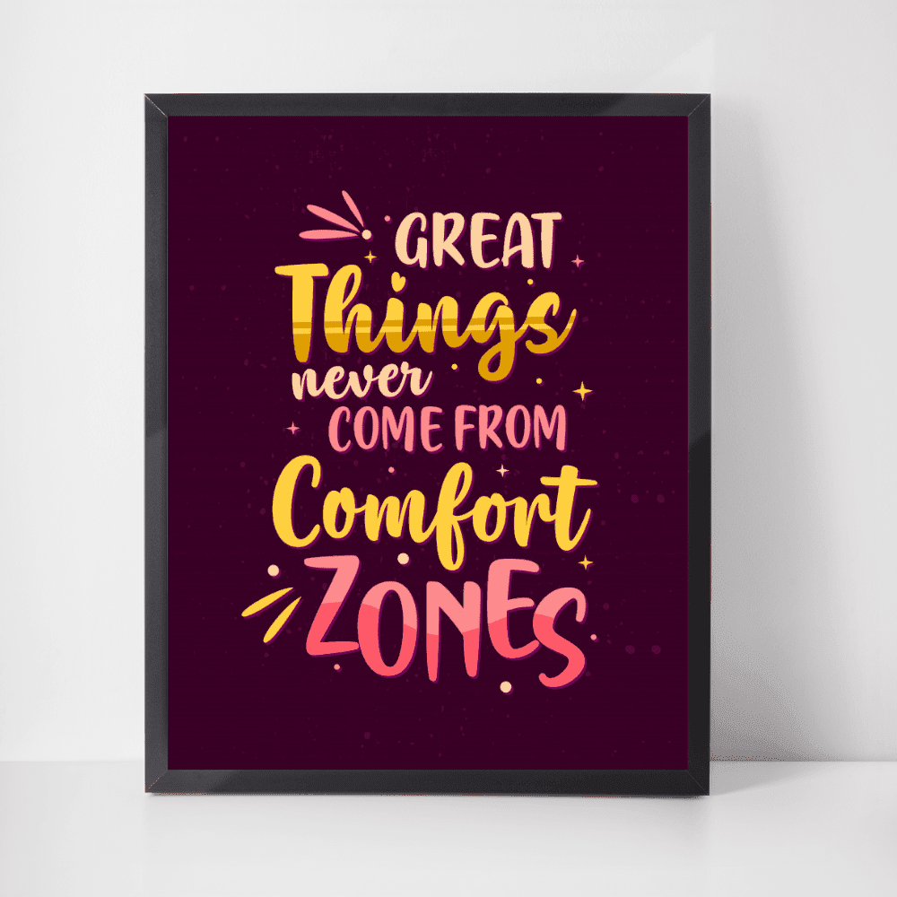 Comfort Zone Framed Quote
