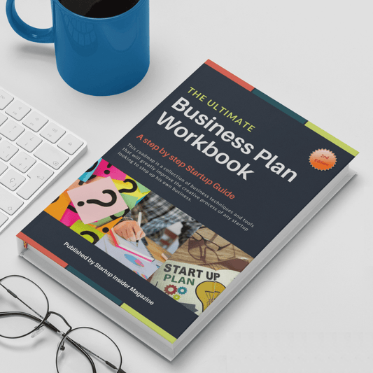 Business Plan Workbook & Startup Guide